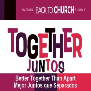 TOGETHER: BETTER TOGETEHR THAN APART (1 PETER 2:5, 9-10)