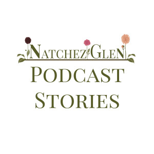 Natchez Glen House Podcast Stories 7 David Austin Roses