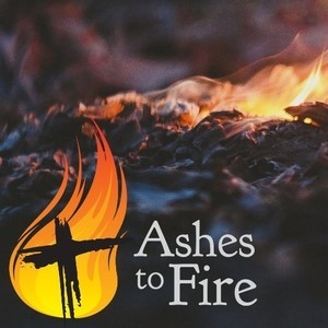 From Ashes to Fire