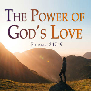 There is a God of Love and Power at Work in the World