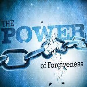 Forgiveness Breaks Through Strongholds