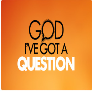 How to Question God