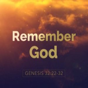 Remember God