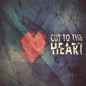 Cut to the Heart