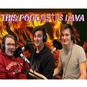 This Podcast Is Lava E3 - Fallout 76