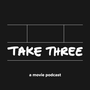 Quick Take Episode 3: Once Upon a Time in Hollywood and Tarantino