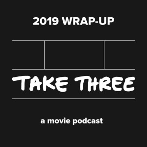 Quick Take Episode 11: 2019 Wrap-Up