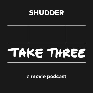 Quick Take Episode 22: Shudder