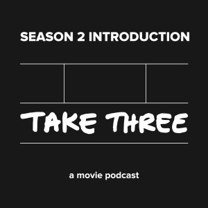 Quick Take Episode 5: Season 2 Introduction