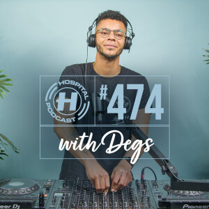 Hospital Podcast with Degs #474