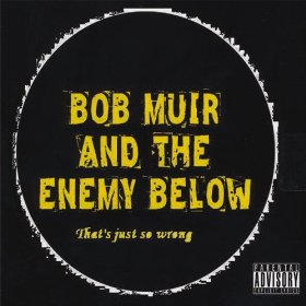 The Bob Muir and the Enemy Below Podcast -9-10-14