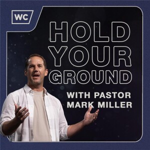 Hold Your Ground - A Father's Day Message