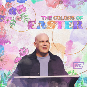 The Colors Of Easter - Easter 2025