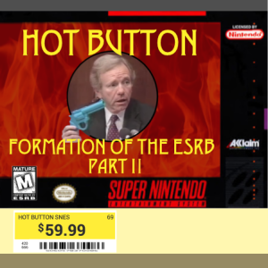 Episode 18: Formation of the ESRB Part II