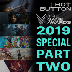 Hot Button Game Awards 2019 Special Part 2