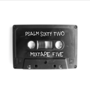 MIXTAPE 5 | Psalm 62 | Jan Hux