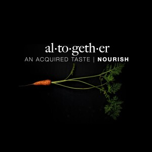 al-to-geth-er | AN ACQUIRED TASTE | Jan Hux