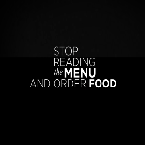 Stop reading and order food - Aaron Holbrough