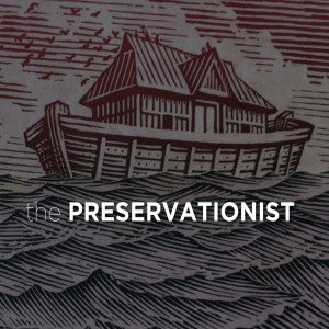 The Preservationist - Aaron Holbrough