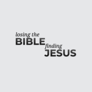 LOSING THE BIBLE AND FINDING JESUS | Jan hux