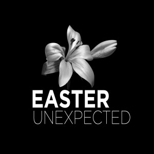 Easter Unexpected | Aaron Holbrough