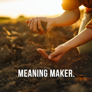 MEANING MAKER | Aaron Holbrough