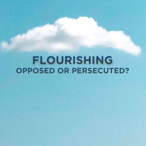 OPPOSED OR PERSECUTED | Aaron Holbrough