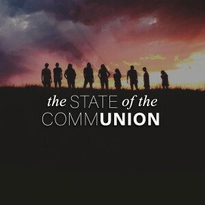 The State of The commUNION | Aaron Holbrough