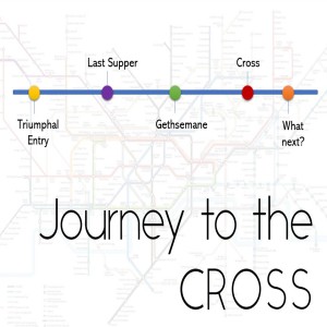 Journey to the Cross - Resurrection (Lukas)
