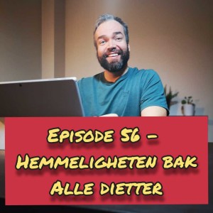 -e56 - hemmeligheten bak alle dietter