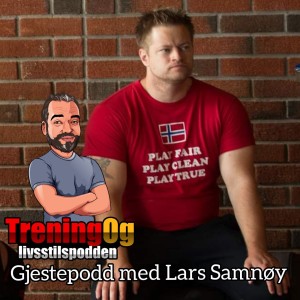 -e134 Gjestepodden med Lars Samnøy