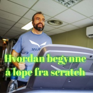 -E66 Hvordan begynne å løpe helt fra scratch