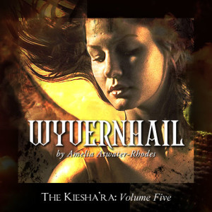 Episode 5 - Amelia Atwater-Rhodes: The Kiesha'ra Vol 5: Wyvernhail