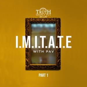 IMITATE [Part 1] — Alexander ’PAV’ Victor