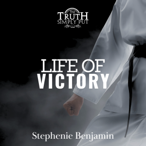 Life Of Victory [Encore] — Stephenie Benjamin