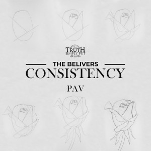 The Believer's Consistency — PAV