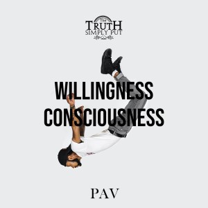 Willingness Consciousness — Alexander ’PAV’ Victor