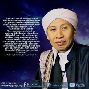 Materi Renungan Motivasi Pakar Da'wah Buya Yahya