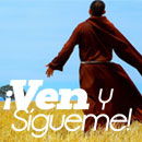 Ven y Sígueme