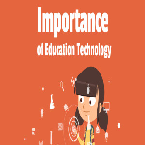 The relevance and importance of using ICT in education 