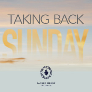 08/12/2018 | Taking Back Sunday | Fr. Kyle White