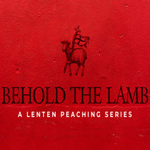02/21/2021 | Behold the Lamb of God: Week #1 Who decides how we worship God | Fr. Michael Delcambre