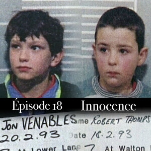 Ep.18 Innocence