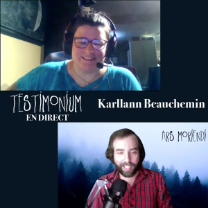 Testimonium en direct: Karllann Beauchemin