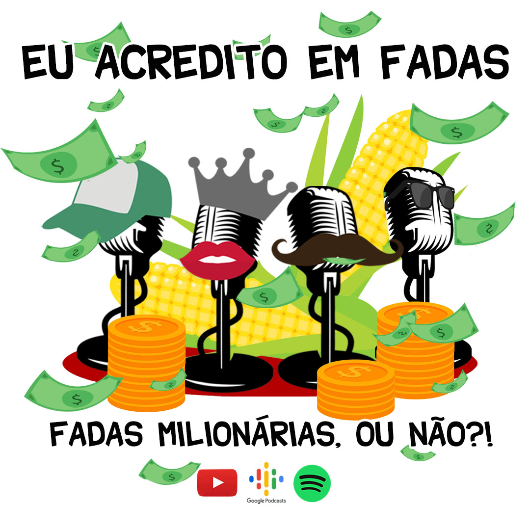#39 FADAS MILIONÁRIAS