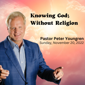 Knowing God; Without Religion