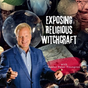 Exposing Religious Witchcraft