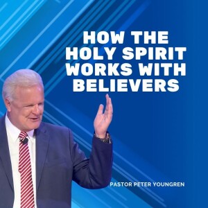 How the Holy Spirit works with believers