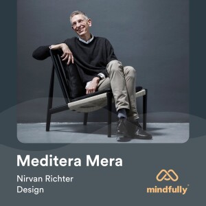 Nirvan Richter - Om meditation och design