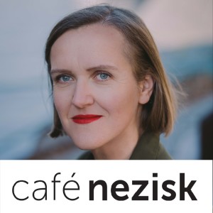 Cafe Nezisk podcast | S Eliškou Kodyšovou – APERIO